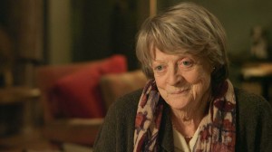 Maggie Smith.  DR